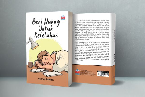 Beri Ruang Untuk Kelelahan
