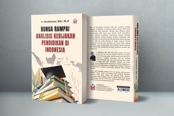Bunga Rampai Analisis Kebijakan Pendidikan di Indonesia