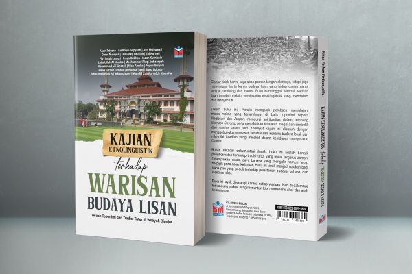 KAJIAN ETNOLINGUISTIK TERHADAP WARISAN BUDAYA LISAN (Telaah Toponimi dan Tradisi Tutur di Wilayah Cianjur)