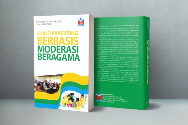 GOOD PARENTING BERBASIS MODERASI BERAGAMA