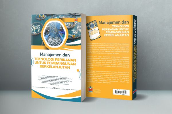 MANAJEMEN DAN TEKNOLOGI PERIKANAN UNTUK PEMBANGUNAN BERKELANJUTAN