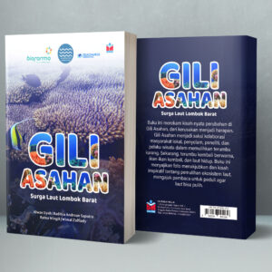 GILI ASAHAN: Surga Laut Lombok Barat