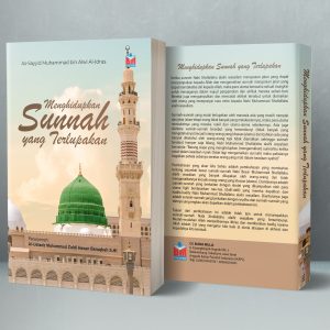 MENGHIDUPKAN SUNNAH YANG TERLUPAKAN