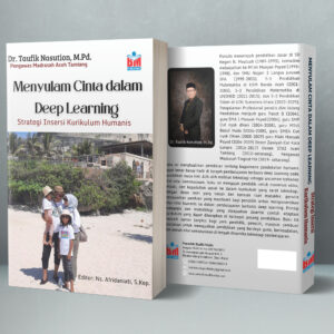 MENYULAM CINTA DALAM DEEP LEARNING: Strategi Insersi Kurikulum Humanize