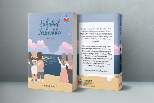 SAHABAT TERBAIKKU - Antologi Cerpen