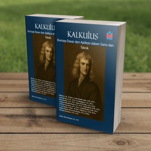 Kalkulus : Dasar dan Aplikasi dalam Sains dan Teknik