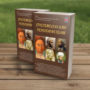 EPISTEMOLOGI ILMU PENDIDIKAN ISLAM