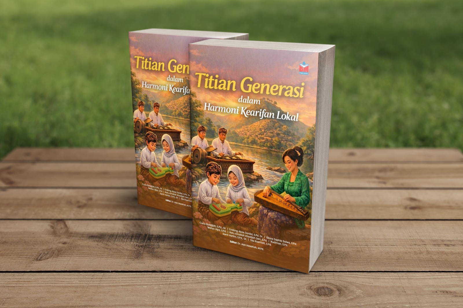 TITIAN GENERASI DALAM HARMONI KEARIFAN LOKAL