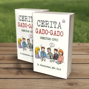 CERITA GADO-GADO (SEKITAR CUTI)