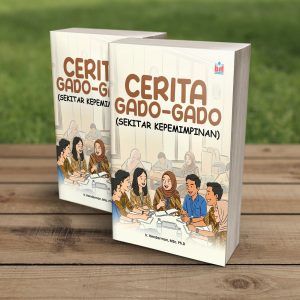 CERITA GADO-GADO (SEKITAR KEPEMIMPINAN)