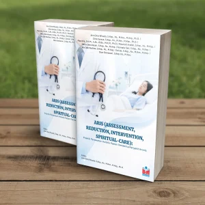 ARIS (Assessment, Reduction, Intervention, Spiritual-care): Praktik Perawatan Holistik Pasien Penderita Penyakit Kronis