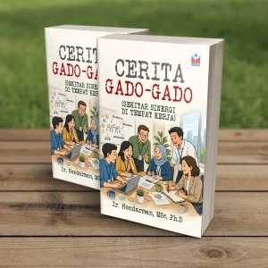 CERITA GADO-GADO (SEKITAR SINERGI DI TEMPAT KERJA)