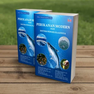 PERIKANAN MODERN DAN SISTEM PENGELOLAANNYA