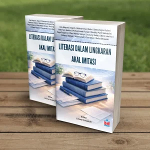 LITERASI DALAM LINGKARAN AKAL IMITASI
