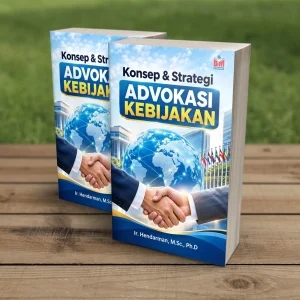 KONSEP DAN STRATEGI ADVOKASI KEBIJAKAN